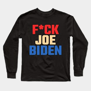 Fuck Joe Biden 2020 Long Sleeve T-Shirt